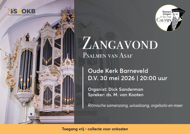 Samen zingen in lijn met Calvijn in Oude Kerk Barneveld