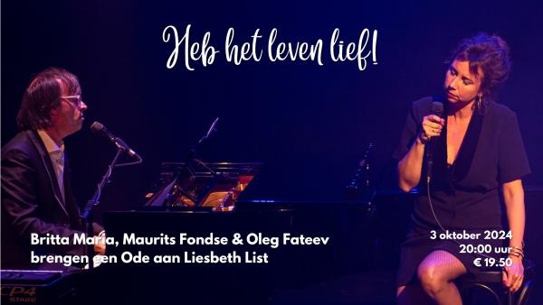 Britta Maria: Heb het leven lief (Ode aan Liesbeth List)