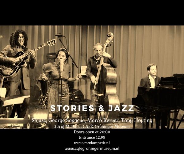 Shjazz with an attitude, Stories & Jazz