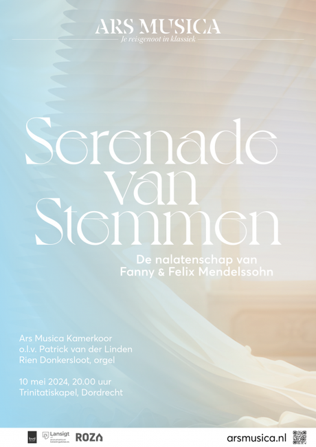 Serenade van Stemmen - De nalatenschap van Fanny & Felix Mendelssohn/ Ars Musica Kamerkoor olv Patrick van der Linden