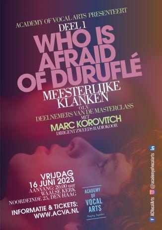 Academy of Vocal Arts – Who’s afraid of Duruflé? Masterclass in concert