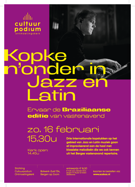 Kopke n'onder in Jazz en Latin op cultuurpodium Ontmoetingskerk Bergen op Zoom