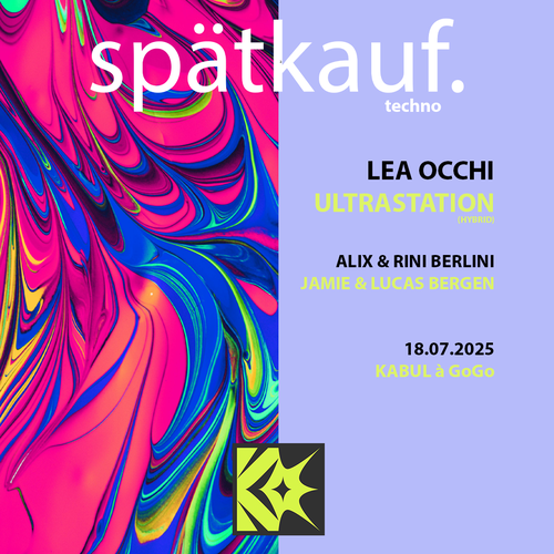 Spätkauf x KABUL à GoGo w/ Lea Occhi