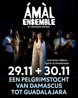 Concert Een pelgrimstocht van Damascus naar Guadalajara: Een muzikale pelgrimstocht waar culturen elkaar ontmoeten