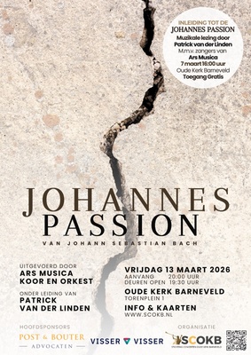 Johannes Passion opnieuw in Oude Kerk Barneveld