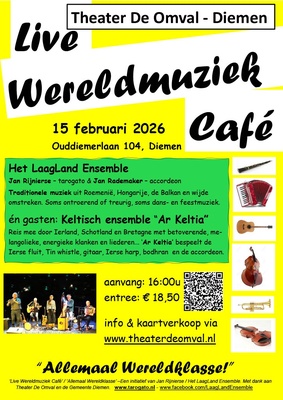 Live Wereldmuziek Café met: het LaagLand Ensemble en Ar Keltia