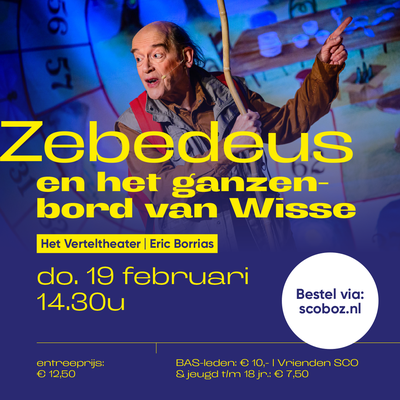 Verteltheater: Zebedeus en het ganzenbord van Wisse