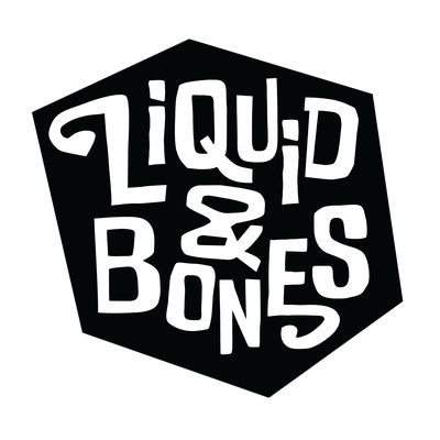 Liquid & Bones