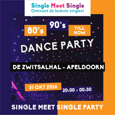 Single Meet Single Party Apeldoorn – 80’s, 90’s, 00’s till now