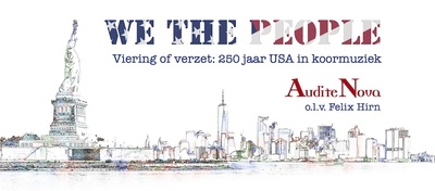 Concert Audite Nova: “We the People”
