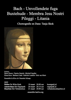 Membra Jesu Nostri, Ensemble la Silva met choreografie van Tanja Skok