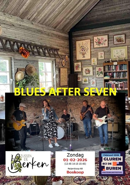Blues After Seven - Gluren bij de Buren festival - Tussen de Berken - Boskoop