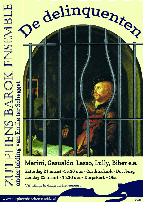 De delinquenten, concert van het Zutphens Barok Ensemble