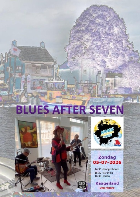 Blues After Seven - Kaag Muziek Festival 2026