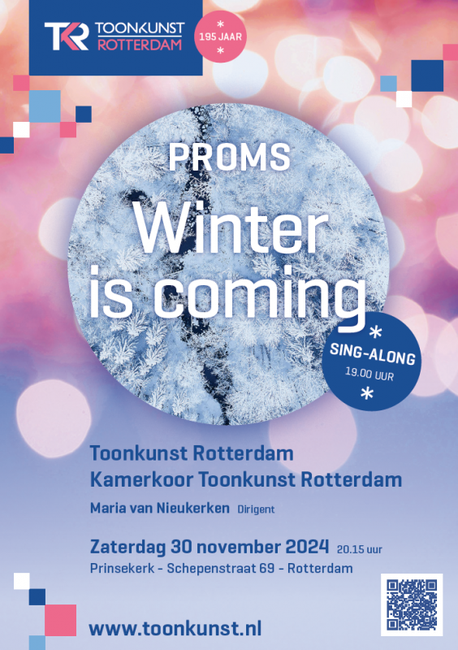 Winter is Coming - Proms & Sing Along