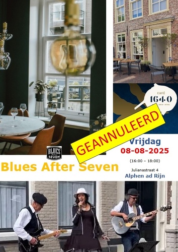 Blues After Seven - Café 1640 Alphen ad Rijn