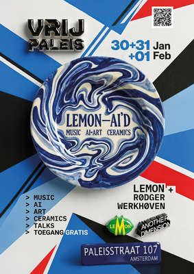LEMON·AI’D expositie met live muziek