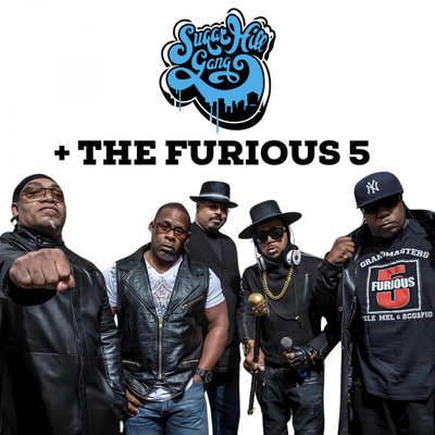 The Sugarhill Gang + The Furious 5