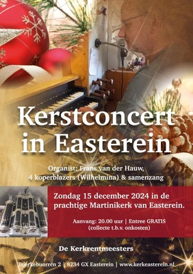 Kerstconcert door Frans van der Hauw(orgel) en koperkwartet Wilhelmina met samenzang