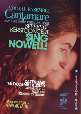 Academy of Vocal Arts - Sing Nowell! met Vocaal Ensemble Cantamare