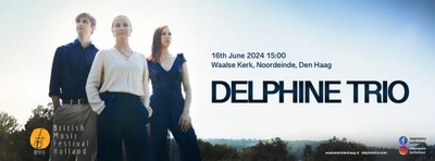 British Music Festival Holland presenteert Delphine Trio