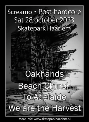 Oakhands, Beach Church, To Adelaide & We are the Harvest